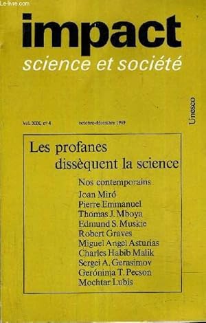 Seller image for IMPACT SCIENCE ET SOCIETE VOL N19 N4 OCTOBRE DECEMBRE 1969 - LES PROFANES DISSEQUENT LA SCIENCE. for sale by Le-Livre