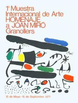 1a Muestra Internacional de Arte. Homenaje a Joan Miró. Granollers.