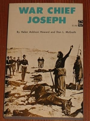 Imagen del vendedor de War Chief Joseph a la venta por Chuck Price's Books