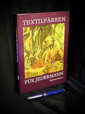 Textilfärben für jedermann -