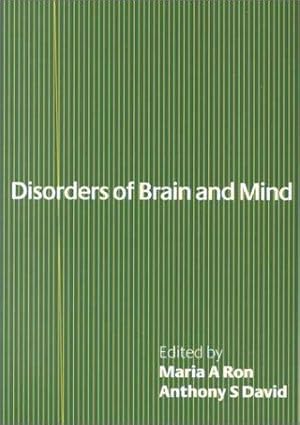 Disorders of Brain and Mind: Volume 1