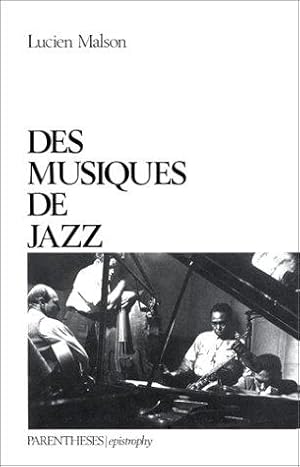 Seller image for Des musiques de jazz (Epistrophy) for sale by Emmanuelle Morin