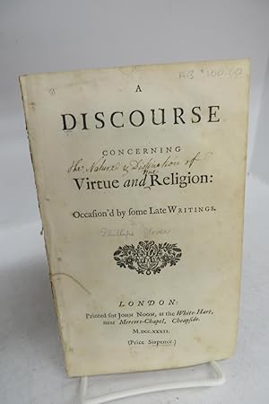 Imagen del vendedor de A Discourse Concerning Virtue and Religion: Occasioned by Some Late Writings a la venta por Attic Books (ABAC, ILAB)