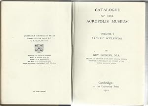 Catalogue of the Acropolis Museum Volume 1 Archaic Sculpture.