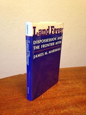 Bild des Verkufers fr Land Fever: Dispossession and the Frontier Myth. zum Verkauf von Chris Duggan, Bookseller