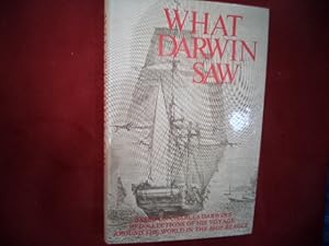 Imagen del vendedor de What Darwin Saw in His Voyage Round the World in the Ship Beagle. a la venta por BookMine