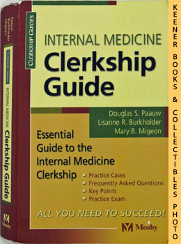 Imagen del vendedor de Internal Medicine Clerkship Guide a la venta por Keener Books (Member IOBA)
