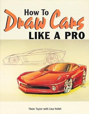 Seller image for How to Draw Cars Like a Pro for sale by Shamrock Books