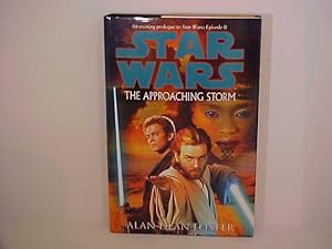 Seller image for Star Wars the Approaching Storm for sale by Gene The Book Peddler