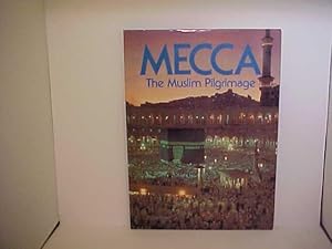 Immagine del venditore per Mecca, the Muslim Pilgrimage venduto da Gene The Book Peddler
