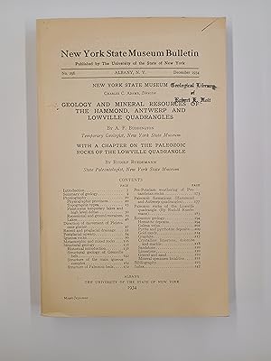 Seller image for Geology and Mineral Resources of the Hammond, Antwerp and Lowville Quadrangles with a Chapter on Paleozoic Rocks of the Lowville Quadrangle New York State Museum Bulletin No.296 (Number, #) for sale by Second Edition Books