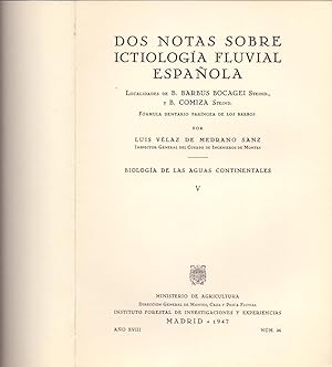 Imagen del vendedor de DOS NOTAS DOBRE ICTIOLOGIA FLUVIAL ESPAOLA, LOCALIDADES DE B. BARBUS BOCAGEI STEIND., Y B. COMIZA STEIND. a la venta por Libreria 7 Soles