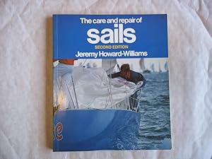 Seller image for Care and Repair of Sails. Second Edition. for sale by Carmarthenshire Rare Books