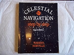 Seller image for Celestial Navigation Step by Step. Second Edition. for sale by Carmarthenshire Rare Books