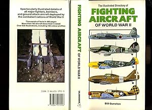 Seller image for The Illustrated Directory of Fighting Aircraft of World War II for sale by Roger Lucas Booksellers