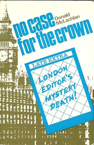Imagen del vendedor de No Case for the Crown a la venta por Horsham Rare Books