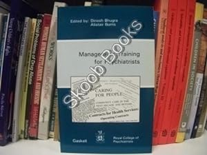 Immagine del venditore per Management Training for Psychiatrists venduto da PsychoBabel & Skoob Books