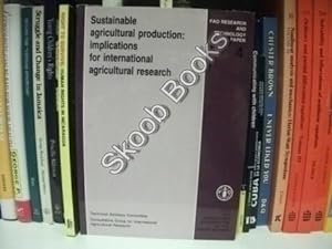 Bild des Verkufers fr Sustainable Agricultural Production: Implications for International Agricultural Research zum Verkauf von PsychoBabel & Skoob Books