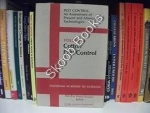 Seller image for Pest Control: An Assessment of Present and Alternative Technologies, Volume III - Cotton Pest Control for sale by PsychoBabel & Skoob Books