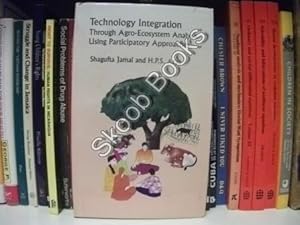 Bild des Verkufers fr Technology Integration Through Agro-Ecosystem Analysis Using Participatory Approaches zum Verkauf von PsychoBabel & Skoob Books