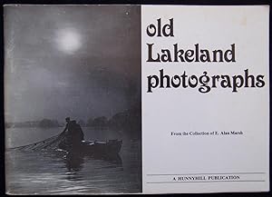 Imagen del vendedor de Old Lakeland Photographs a la venta por Martin Kaukas Books