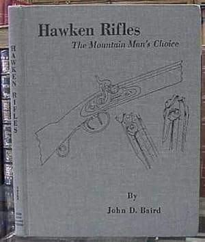 Hawken Rifles: The Mountain Man's Choice