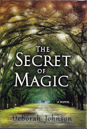 Seller image for The Secret of Magic for sale by BJ's Book Barn