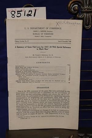 Image du vendeur pour A SUMMARY OF GAME FISH LAWS FOR 1937-38 WITH SPECIAL REFERENCE TO BLACK BASS mis en vente par Princeton Antiques Bookshop