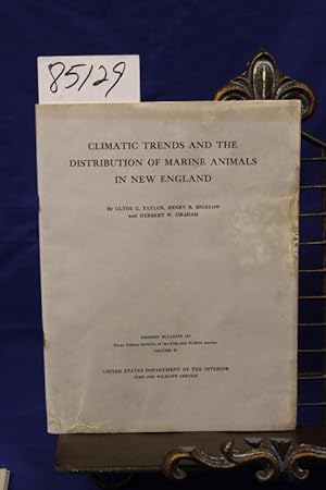 Seller image for CLIMATIC TRENDS AND THE DISTRIBUTION OF MARINE ANIMALS IN NEW ENGLAND for sale by Princeton Antiques Bookshop