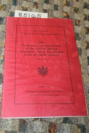 Image du vendeur pour THE TAXONOMY AND DISTRIBUTION OF THE BORING SPONGES (CLIONIDAE)ALONG THE ATLANTIC COAST OF NORTH AMERICA mis en vente par Princeton Antiques Bookshop