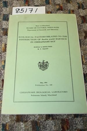 Image du vendeur pour ECOLOGICAL FACTORS RELATED TO THE DISTRIBUTION OF BANKIA GOULDI BARTSCH IN CHESAPEAKE BAY mis en vente par Princeton Antiques Bookshop