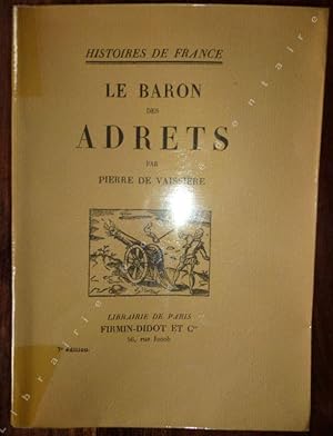 Seller image for Le Baron des Adrets. for sale by ARTLINK