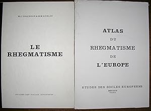 Le Rhegmatisme + Atlas du Rhegmatisme de l'Europe
