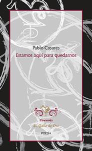 Seller image for ESTAMOS AQUI PARA QUEDARNOS for sale by KALAMO LIBROS, S.L.