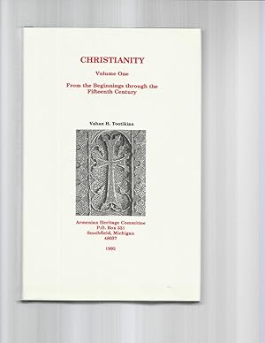 Immagine del venditore per CHRISTIANITY. Volume One (I) ~ From The Beginnings Through The Fifteenth Century. venduto da Chris Fessler, Bookseller