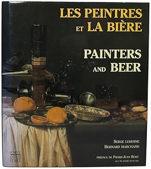 Les Peintres et La Bière = Painters and Beer