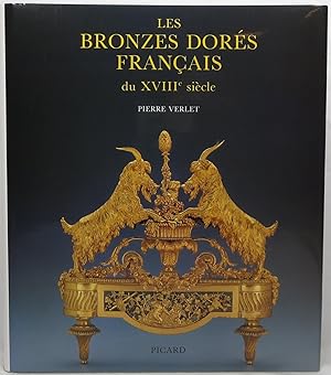 Image du vendeur pour Les Bronzes Dores Franais du XVIIIe Sicle mis en vente par Newbury Books