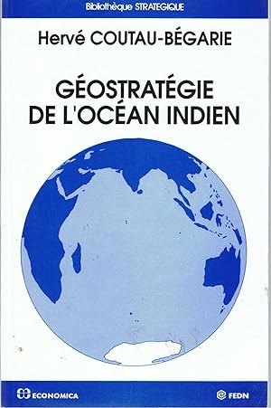 Geostrategie De L'ocean Indien.