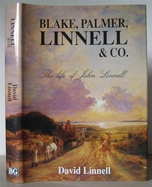 Image du vendeur pour Blake, Palmer, Linnell and Co.: Life of John Linnell. mis en vente par David Strauss