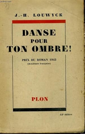 Bild des Verkufers fr DANSE POUR TON OMBRE ! zum Verkauf von Le-Livre