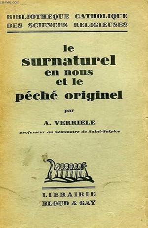 Seller image for LE SURNATUREL EN NOUS ET LE PECHE ORIGINEL for sale by Le-Livre