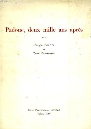 Seller image for PADOUE, DEUX MILLE ANS APRES for sale by Le-Livre