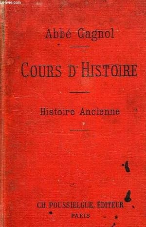 Seller image for COURS D'HISTOIRE, HISTOIRE ANCIENNE DE PEUPLES DE L'ORIENT, CLASSE DE 6e for sale by Le-Livre