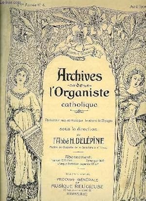 Seller image for ARCHIVES DE L'ORGANISTE CATHOLIQUE N4 for sale by Le-Livre