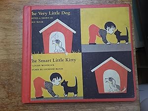 Imagen del vendedor de THE VERY LITTLE DOG AND THE SMART LITTLE KITTY a la venta por Betty Mittendorf /Tiffany Power BKSLINEN