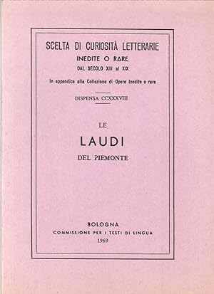 Seller image for Le laudi del Piemonte (rist. anast.) for sale by Libro Co. Italia Srl