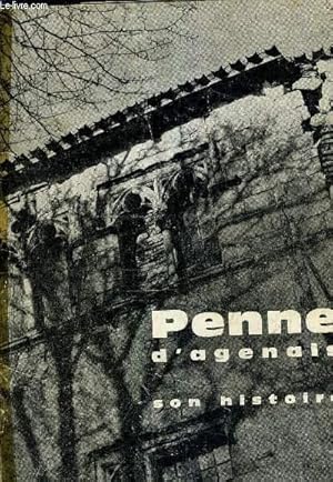 Imagen del vendedor de PENNE D'AGENAIS SON HISTOIRE. a la venta por Le-Livre