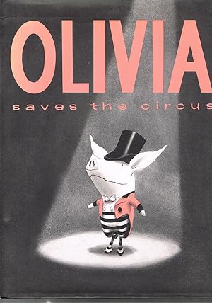 Imagen del vendedor de Olivia Saves the Circus a la venta por Jenny Wren Books