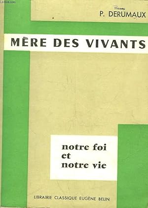 Image du vendeur pour MERE DES VIVANTS - CLASSE DE SECONDE mis en vente par Le-Livre