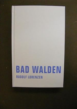 Image du vendeur pour Bad Walden - oder El sueo de la razon produce monstruos mis en vente par Antiquariat Strter